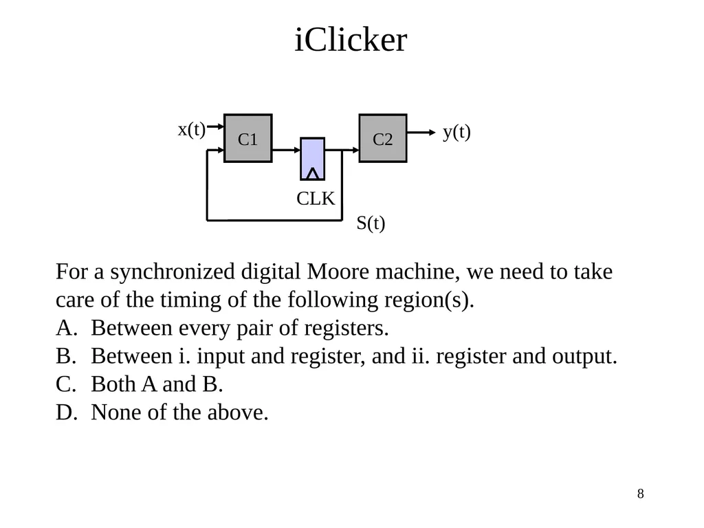 CSE 140: Components and Design Techniques for - slide 8 of 46