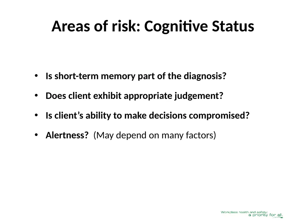 Client Mobility Risk Assessment SASWH acknowledges - slide 10 of 31