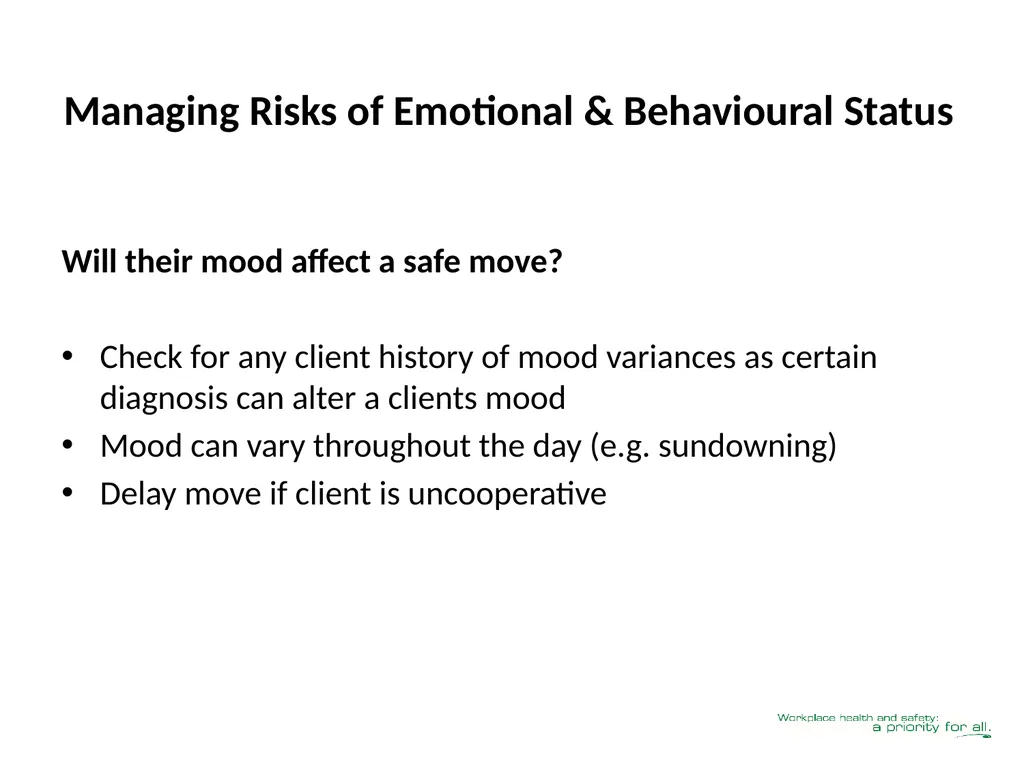 Client Mobility Risk Assessment SASWH acknowledges - slide 14 of 31