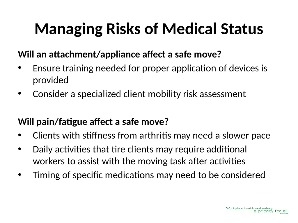Client Mobility Risk Assessment SASWH acknowledges - slide 18 of 31