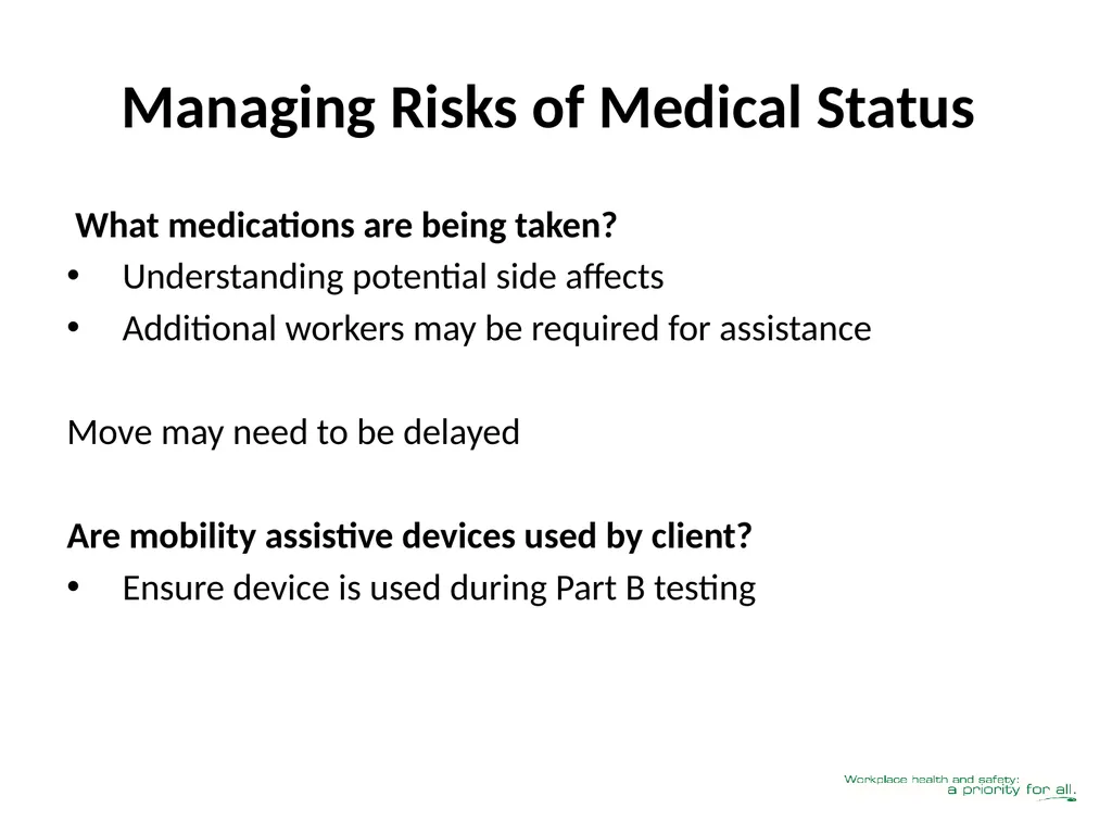 Client Mobility Risk Assessment SASWH acknowledges - slide 19 of 31