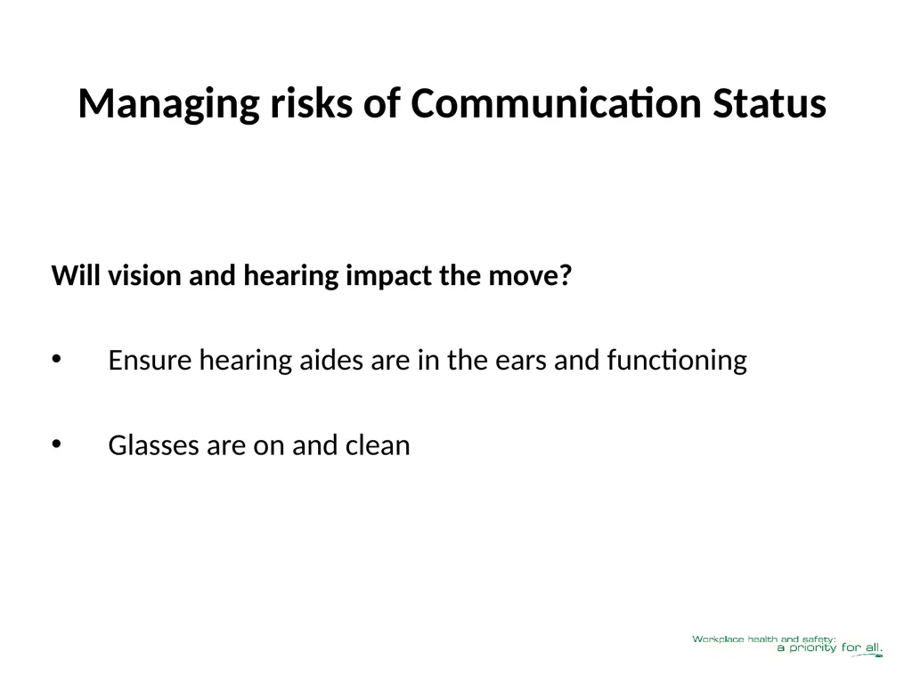 Client Mobility Risk Assessment SASWH acknowledges - slide 9 of 31