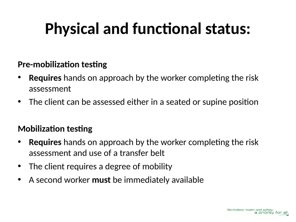 Client Mobility Risk Assessment SASWH acknowledges - slide 22 of 31