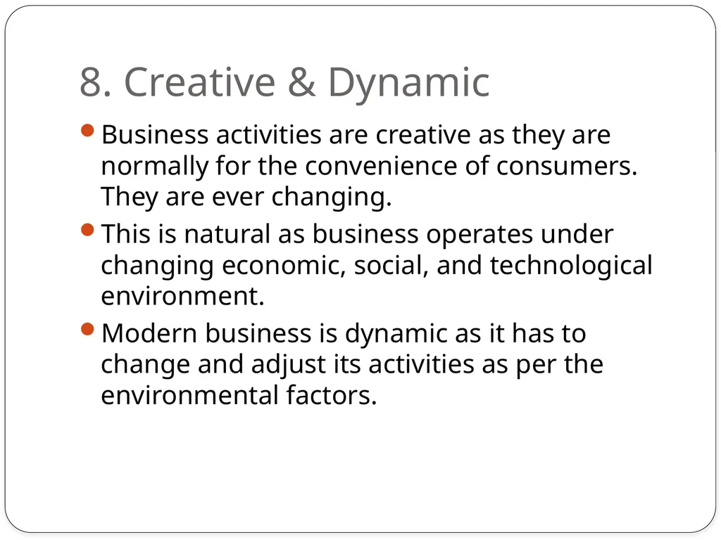 Business Environment Chapter : 1 Business - slide 13 of 61