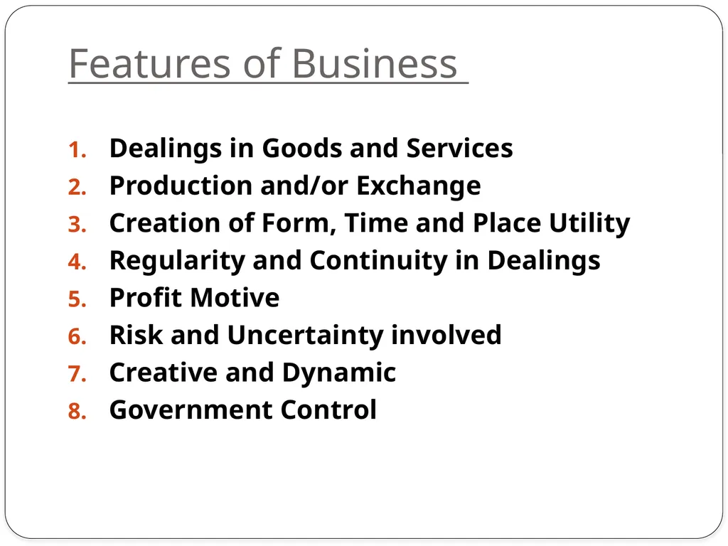 Business Environment Chapter : 1 Business - slide 5 of 61