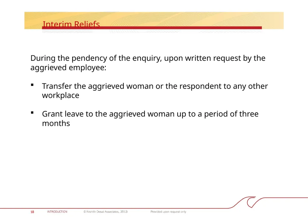 INDIA: PROHIBITION OF SEXUAL HARASSMENT AT THE - slide 19 of 28