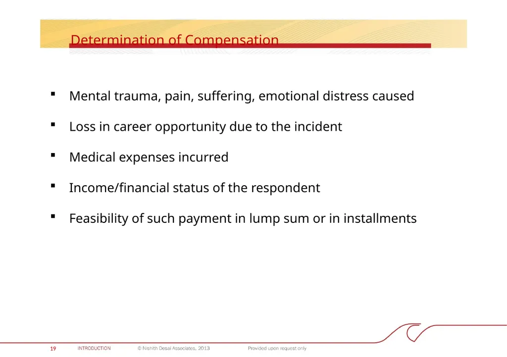 INDIA: PROHIBITION OF SEXUAL HARASSMENT AT THE - slide 20 of 28