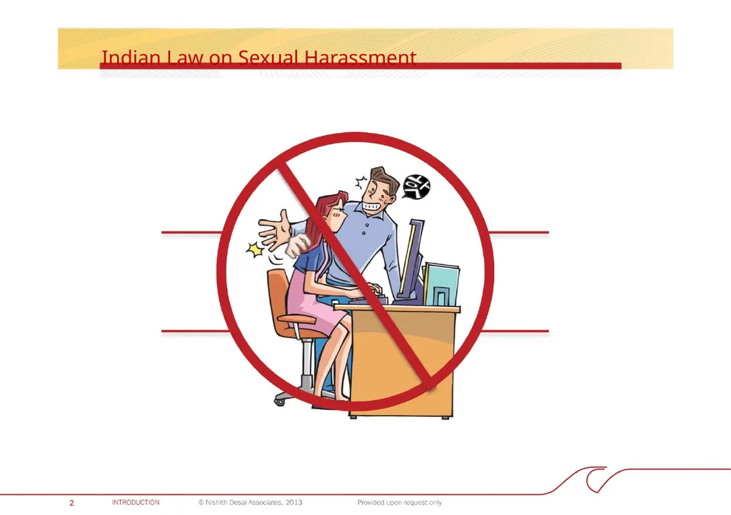 INDIA: PROHIBITION OF SEXUAL HARASSMENT AT THE - slide 3 of 28