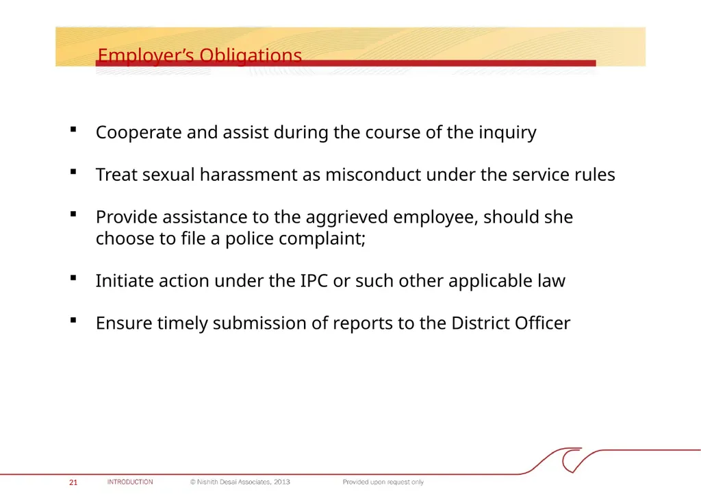 INDIA: PROHIBITION OF SEXUAL HARASSMENT AT THE - slide 22 of 28
