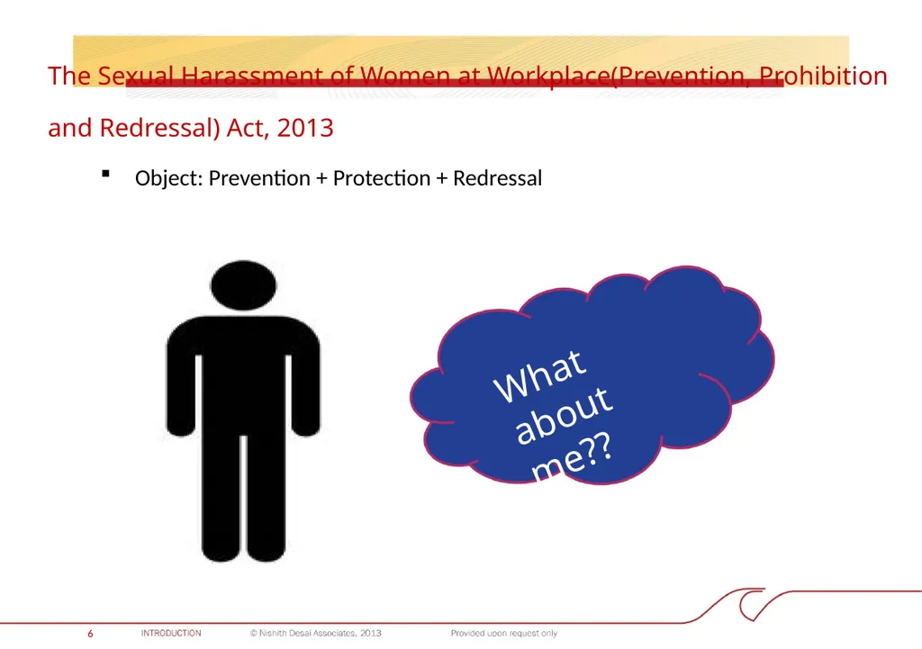 INDIA: PROHIBITION OF SEXUAL HARASSMENT AT THE - slide 7 of 28