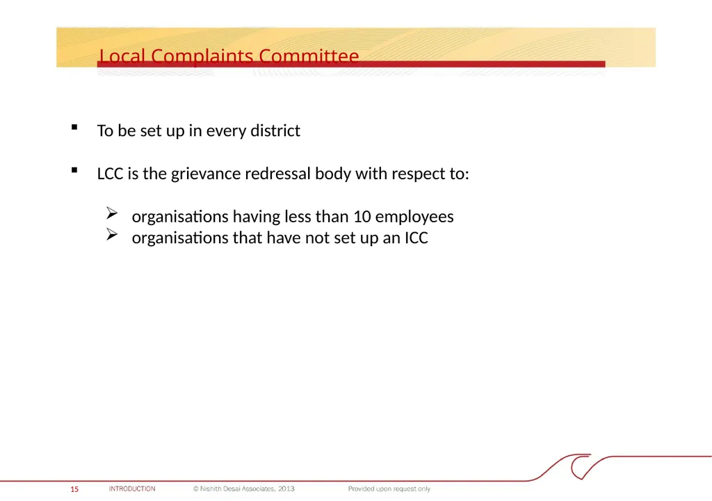 INDIA: PROHIBITION OF SEXUAL HARASSMENT AT THE - slide 16 of 28