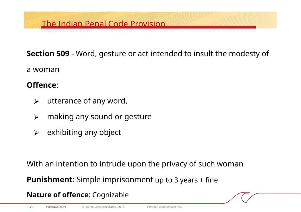 INDIA: PROHIBITION OF SEXUAL HARASSMENT AT THE - slide 24 of 28