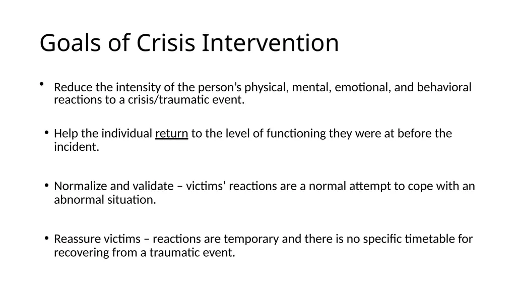 Crisis Intervention Crisis – an event where a - slide 4 of 17