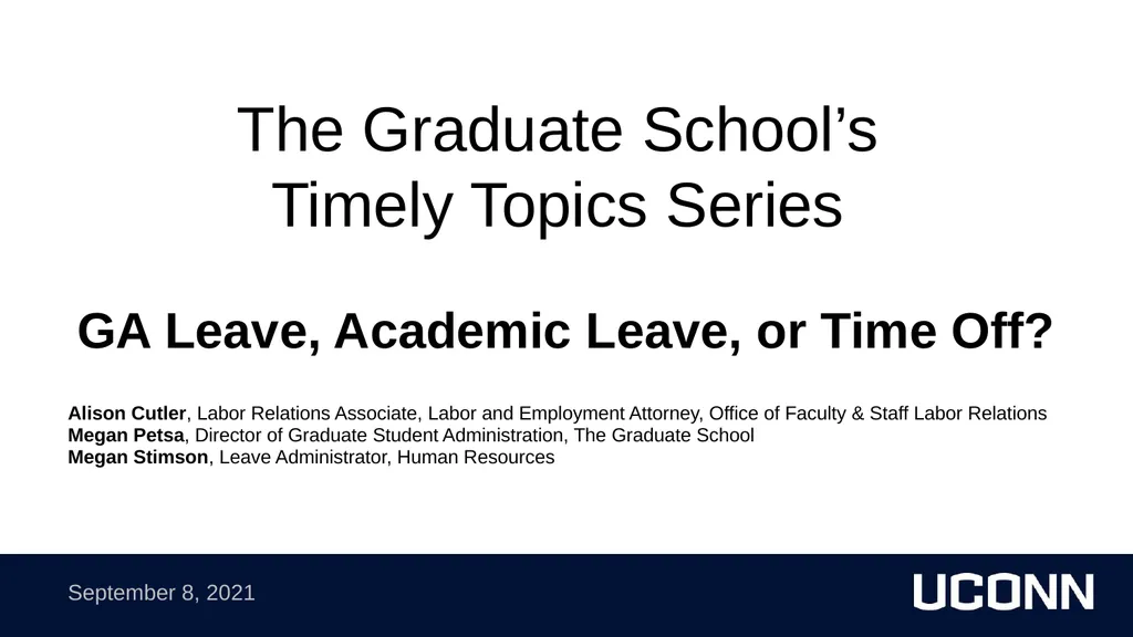 The Graduate School’s Timely Topics Series GA - slide 1 of 20