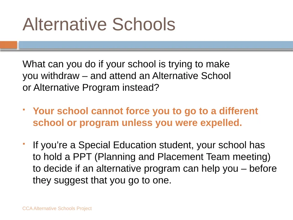Is your school trying to force you to leave? - slide 5 of 18