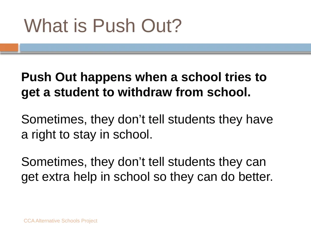 Is your school trying to force you to leave? - slide 2 of 18