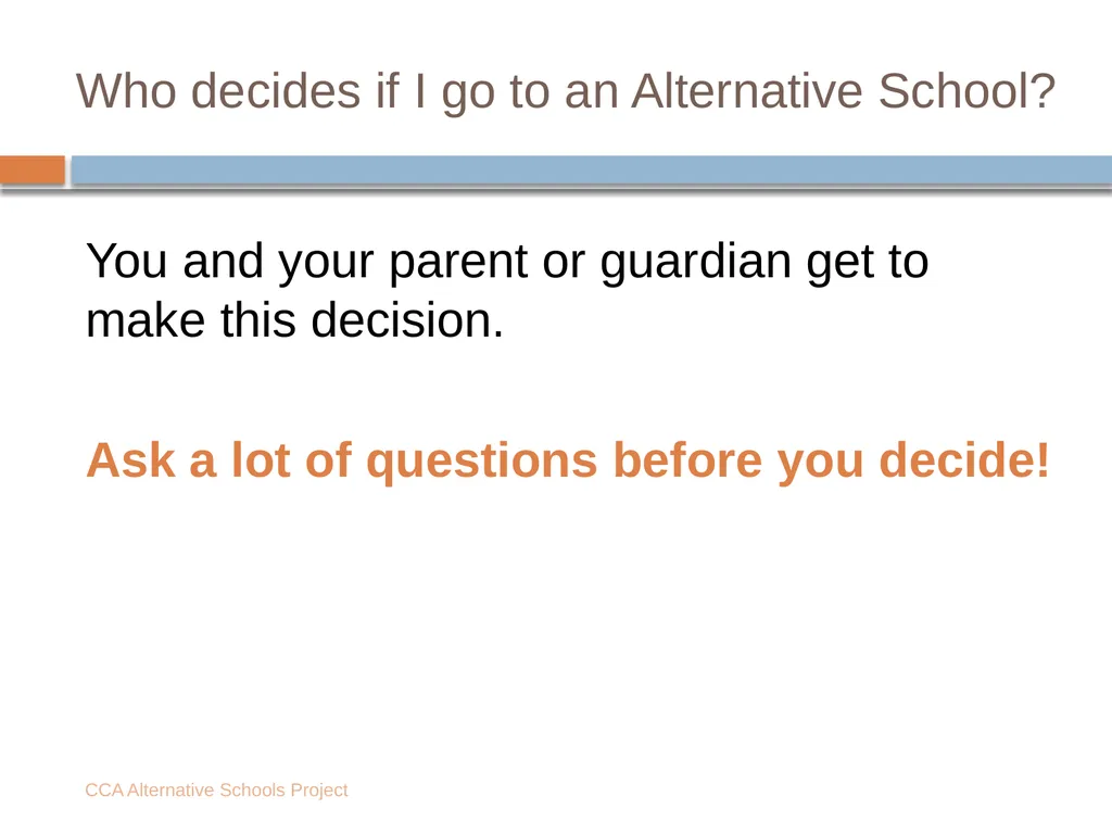 Is your school trying to force you to leave? - slide 13 of 18