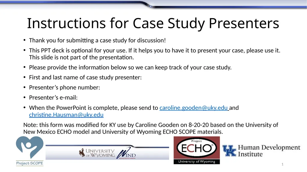 Instructions for Case Study Presenters Thank you - slide 1 of 7