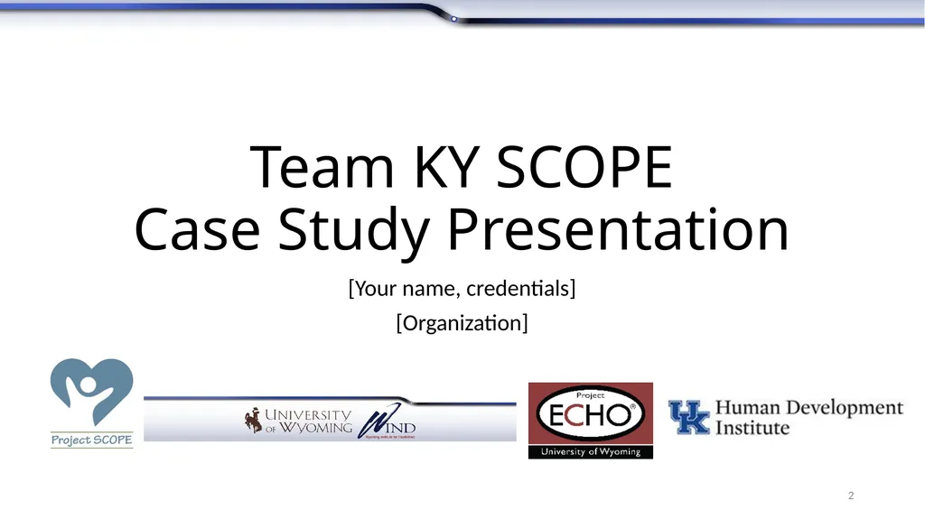 Instructions for Case Study Presenters Thank you - slide 2 of 7