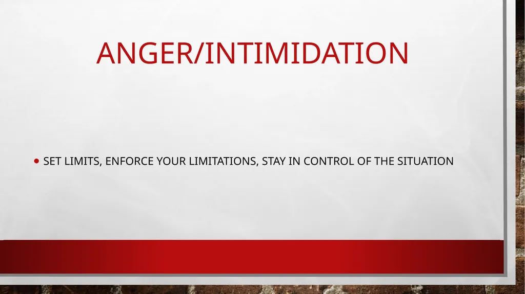 ANGER/INTIMIDATION What is anger? What makes you - slide 20 of 20