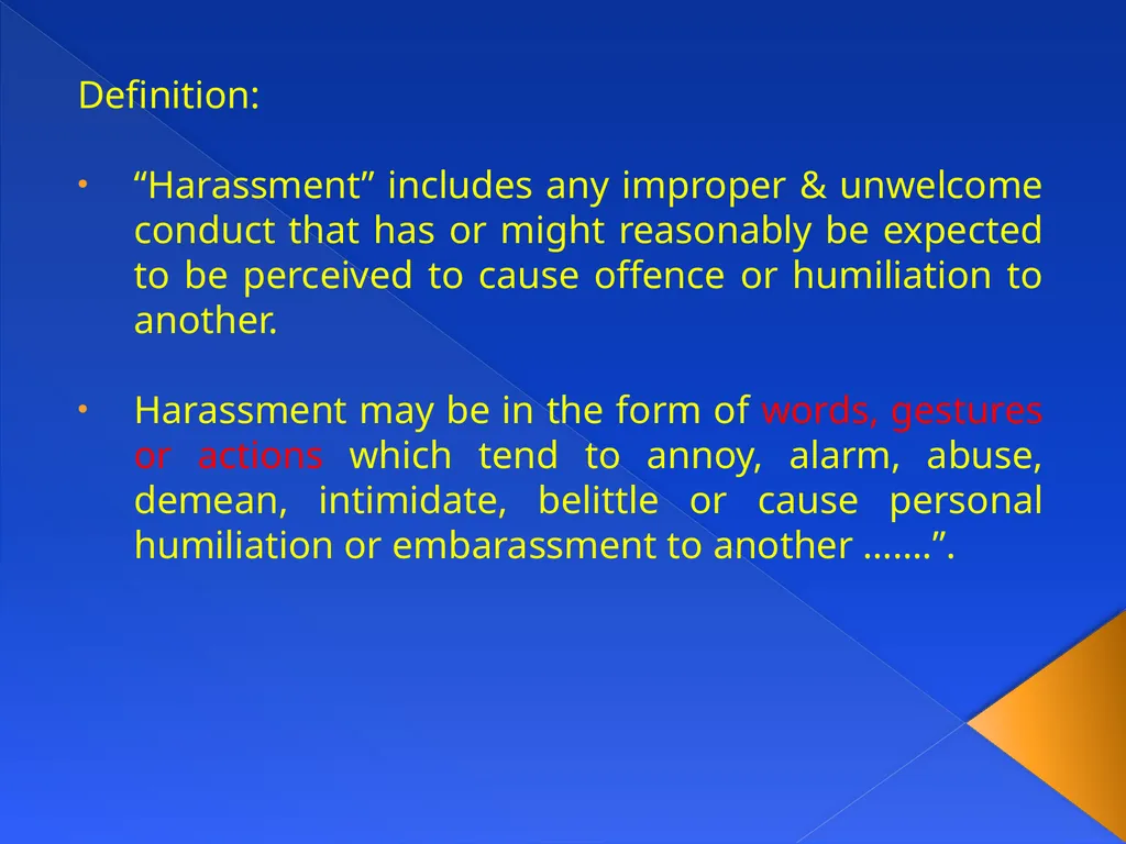 ANTI-HARASSMENT GUIDELINES Aim: What constitutes - slide 4 of 18