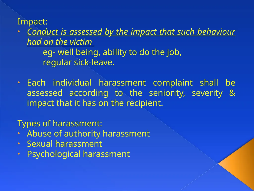 ANTI-HARASSMENT GUIDELINES Aim: What constitutes - slide 6 of 18