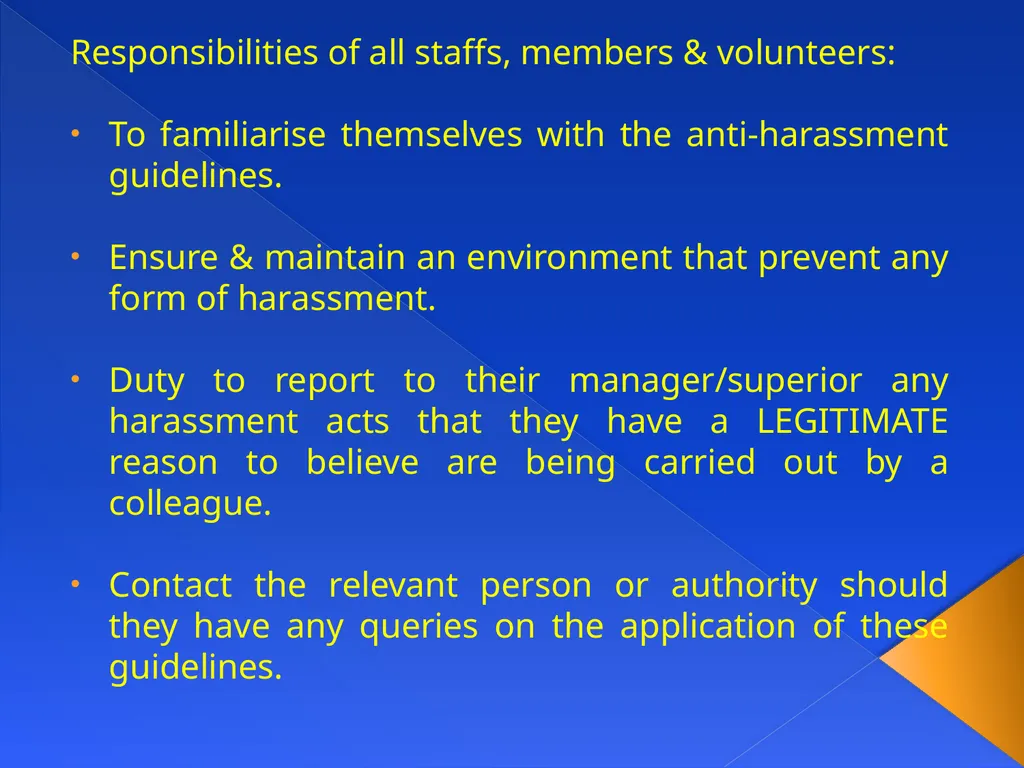 ANTI-HARASSMENT GUIDELINES Aim: What constitutes - slide 17 of 18