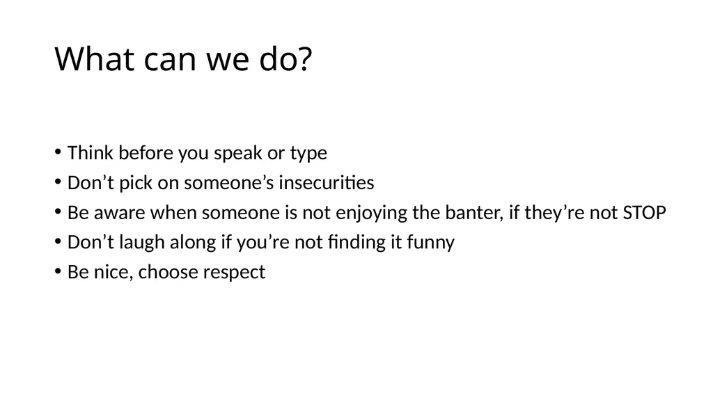 What does bullying look like? Making comments - slide 6 of 7