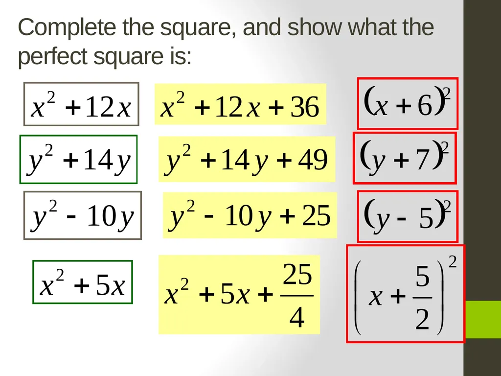 2.4 Completing the Square Objective: To complete a - slide 4 of 15