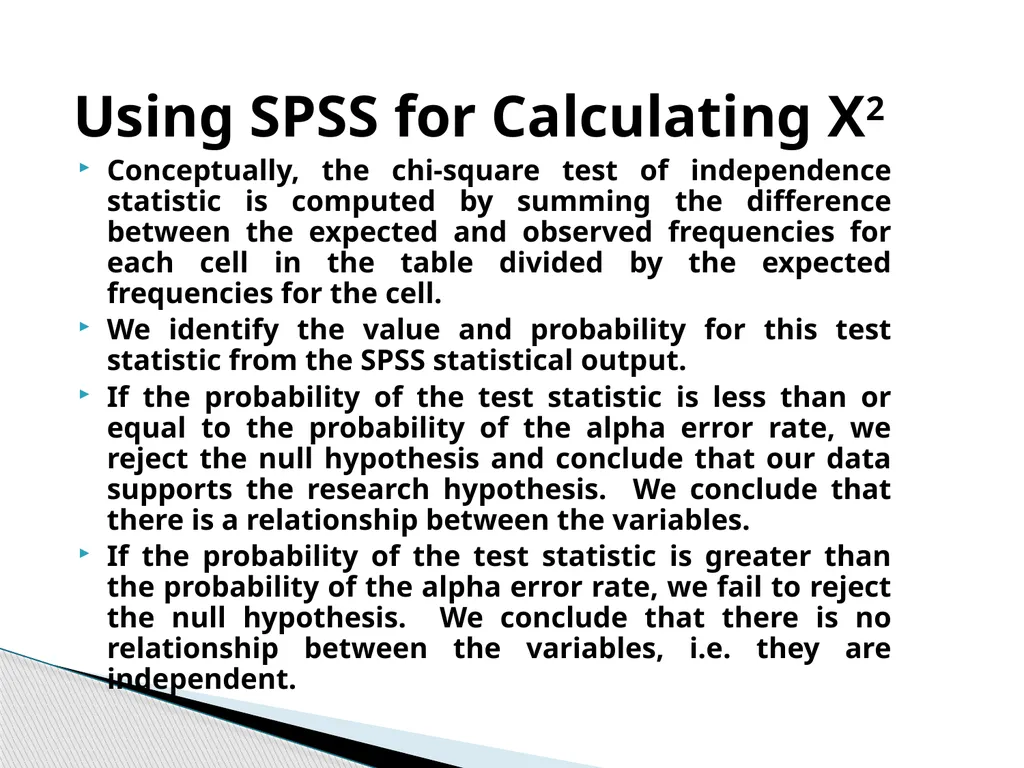 Chi-Square Test Karl Pearson introduced Chi-Square - slide 13 of 28
