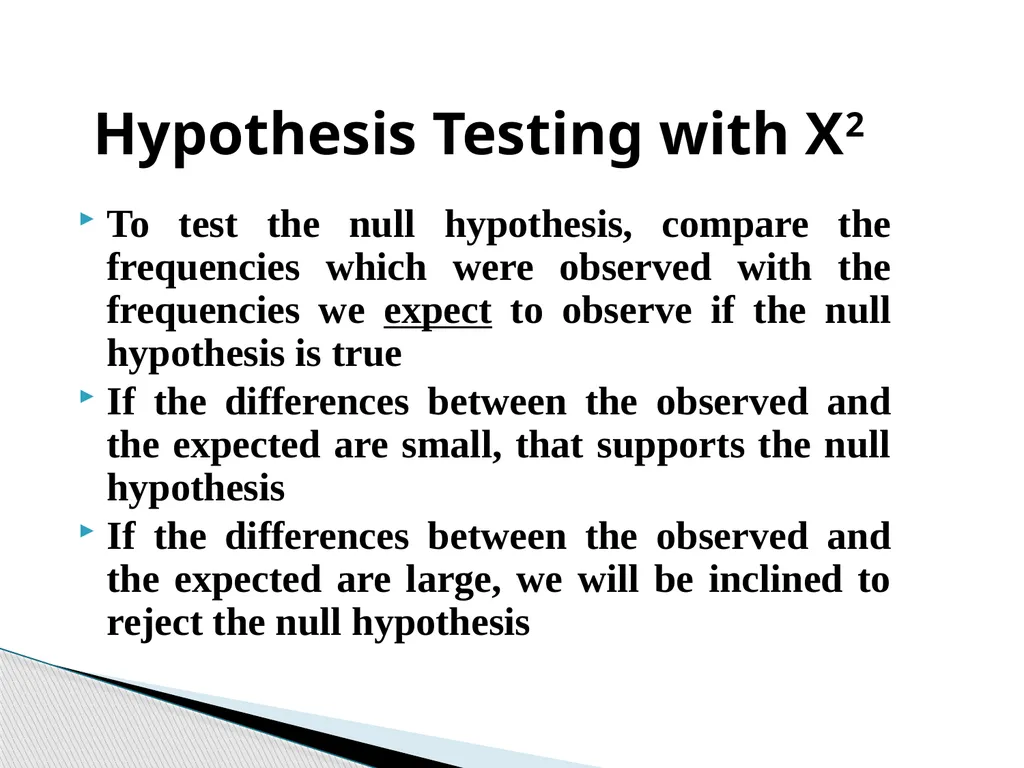Chi-Square Test Karl Pearson introduced Chi-Square - slide 11 of 28