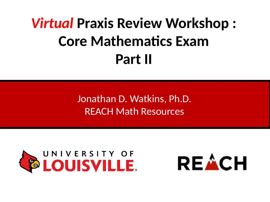Virtual Praxis Review Workshop : Core Mathematics