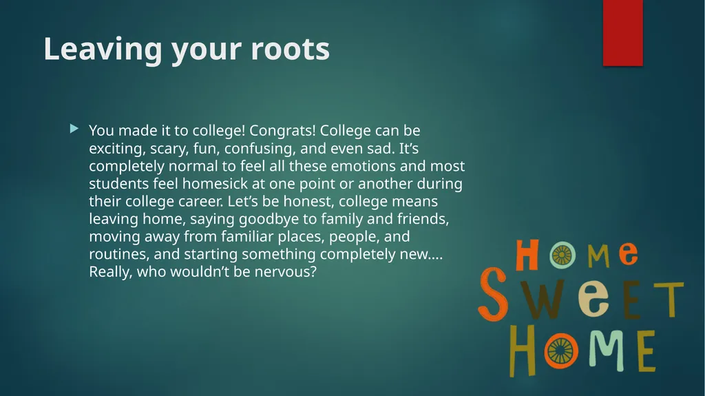 Homesickness Homesickness It can hit you as soon - slide 3 of 23