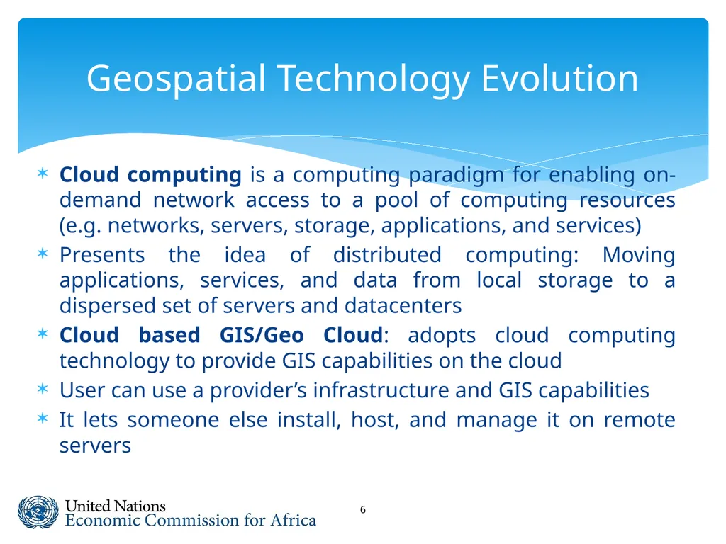 Geospatial Technology Evolution and Future Trends - slide 6 of 13
