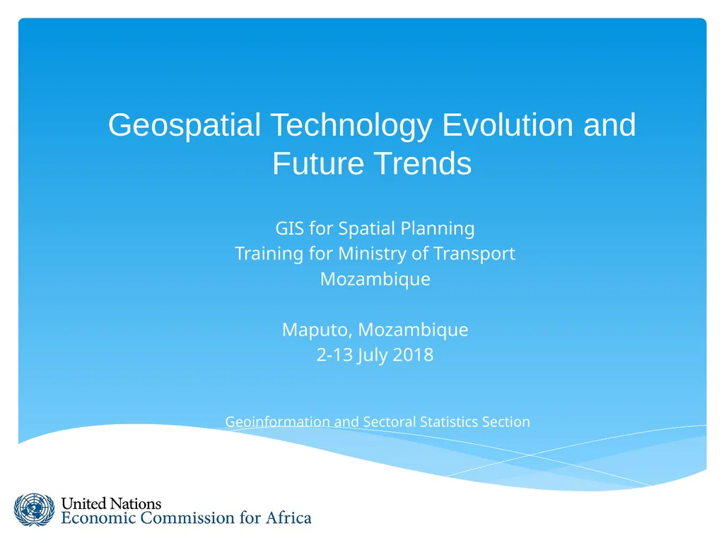 Geospatial Technology Evolution and Future Trends - slide 1 of 13