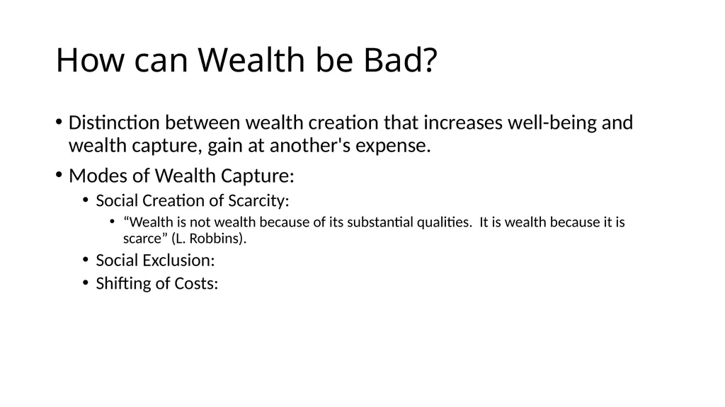 Promoting Good Wealth: CST and the link between - slide 8 of 18