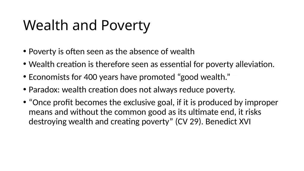 Promoting Good Wealth: CST and the link between - slide 2 of 18
