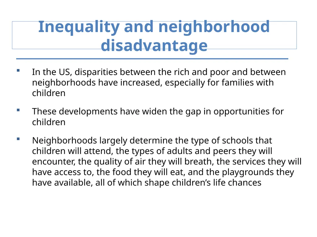 Inequality and Children’s Life Chances Mary Clare - slide 31 of 41
