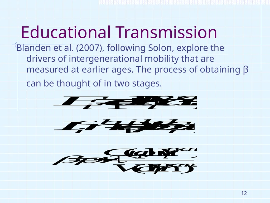 1 ‘Intergenerational Mobility in UK, life chances - slide 12 of 28