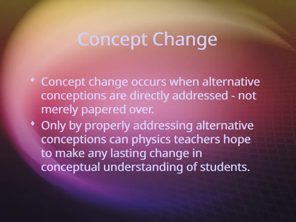 Alternative Conceptions and Concept Change Image - slide 16 of 23