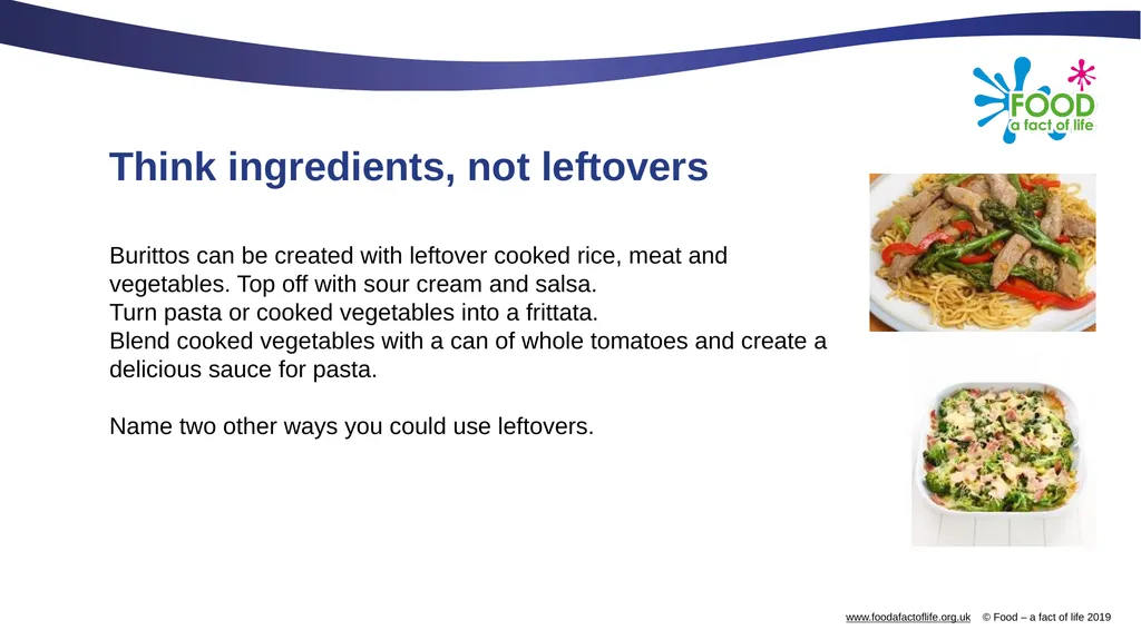 Using leftovers Using leftovers For many reasons, - slide 4 of 9