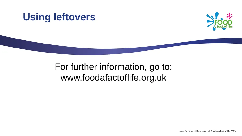 Using leftovers Using leftovers For many reasons, - slide 9 of 9