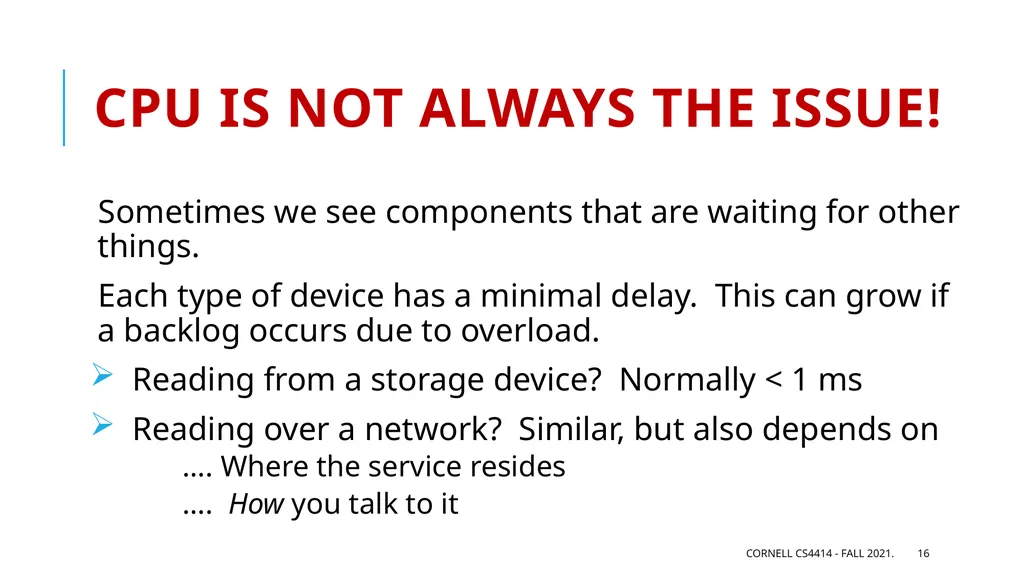 Performance: Big Picture Professor Ken Birman - slide 16 of 50