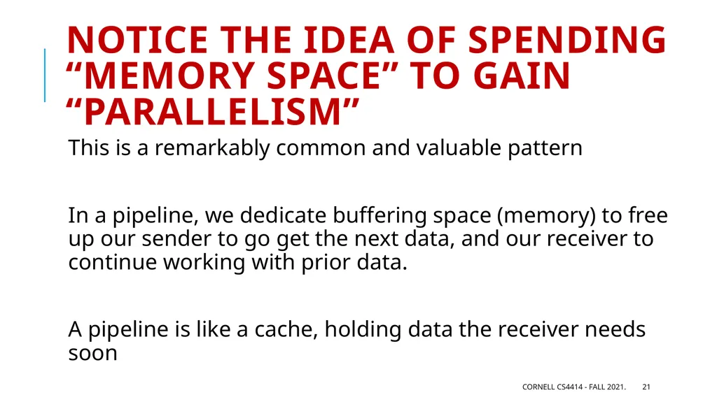 Performance: Big Picture Professor Ken Birman - slide 21 of 50