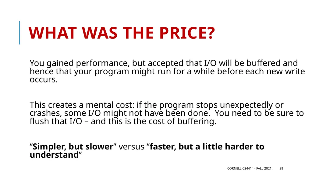 Performance: Big Picture Professor Ken Birman - slide 39 of 50