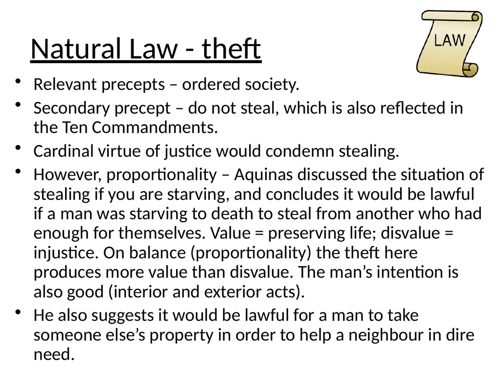Applied Ethics – Theft and Lying Natural Law - slide 7 of 12