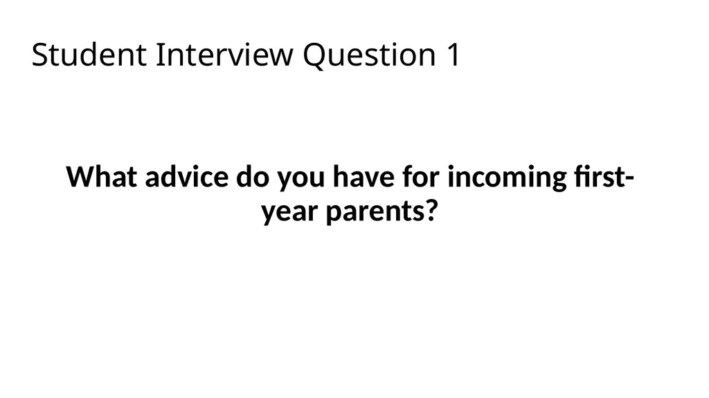 The Parent Transition Addressing the shift in - slide 13 of 28