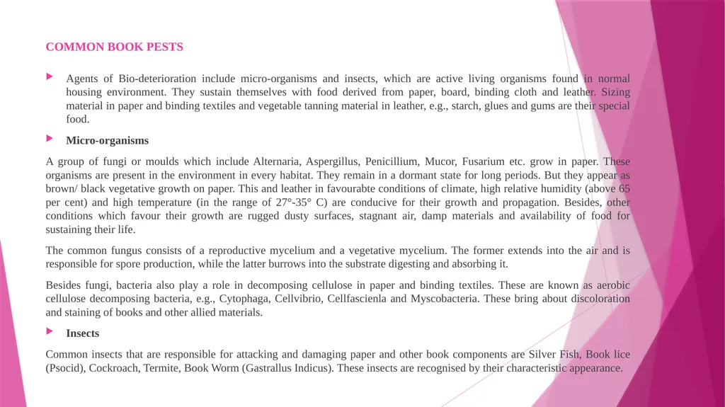 MLIS/1/CT/02 Unit 3: Hazards to Library Materials - slide 12 of 29