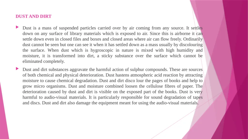 MLIS/1/CT/02 Unit 3: Hazards to Library Materials - slide 8 of 29