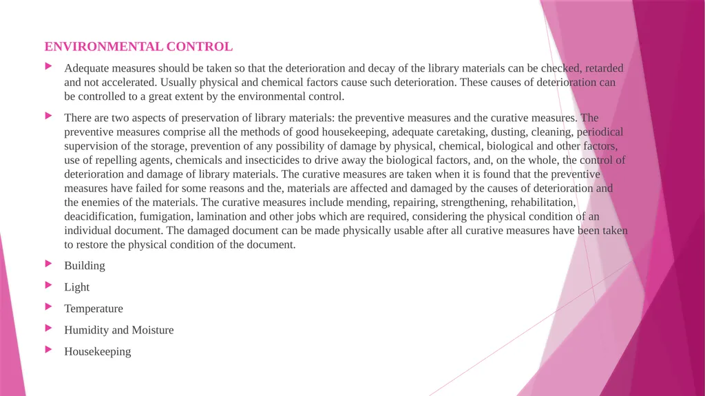 MLIS/1/CT/02 Unit 3: Hazards to Library Materials - slide 10 of 29